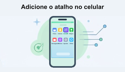 Passo 2: Adicione o atalho no celular